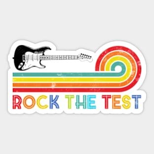 Rock The Test Guitar Teacher Test Day Testing Day Sticker